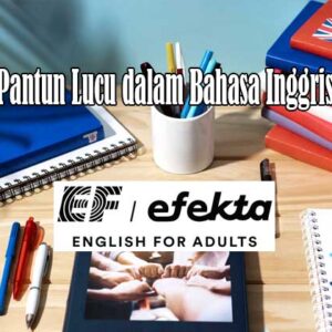 pantun lucu dalam bahasa inggris